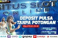 Slot 10 Ribu Tanpa Potongan